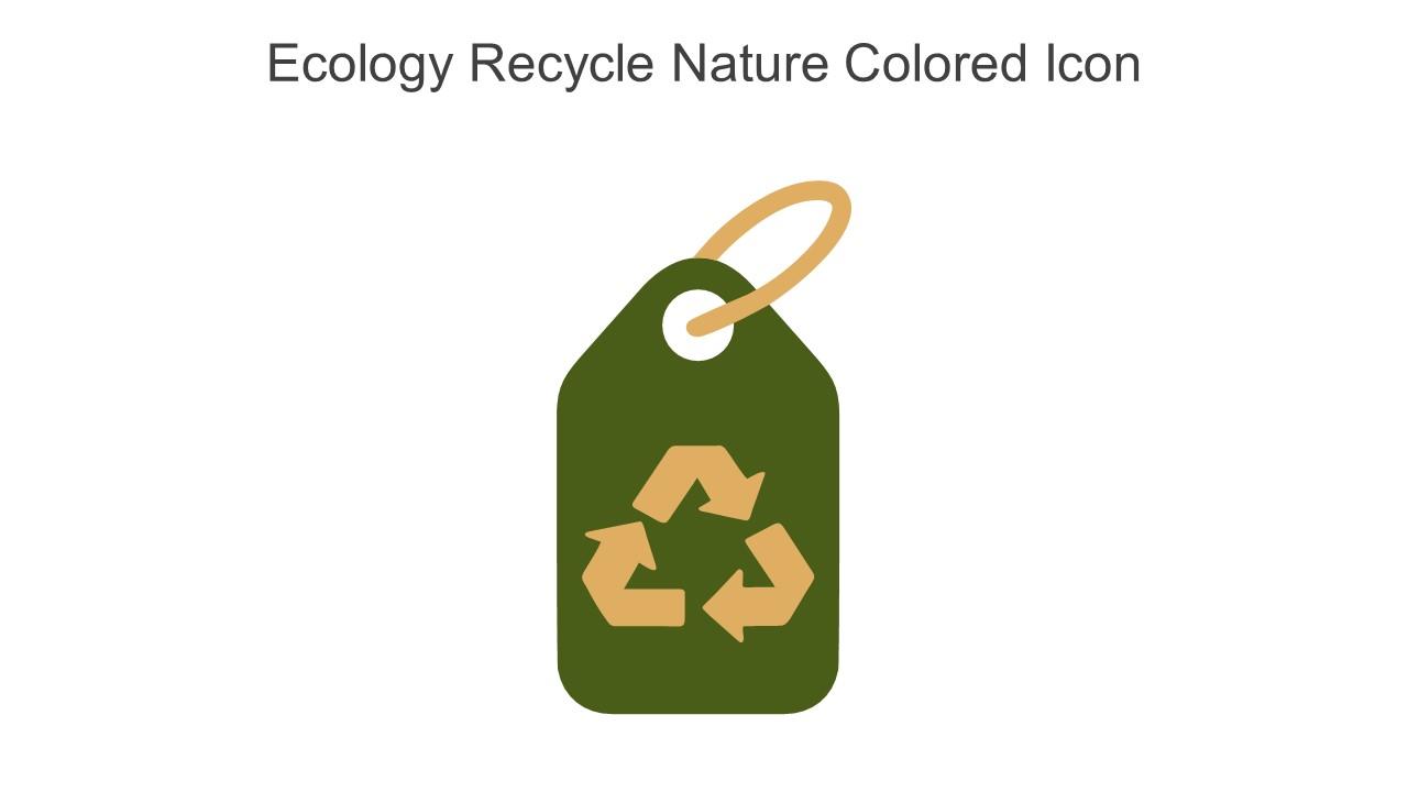 Ecology Recycle Nature Colored Icon In Powerpoint Pptx Png And Editable Eps Format