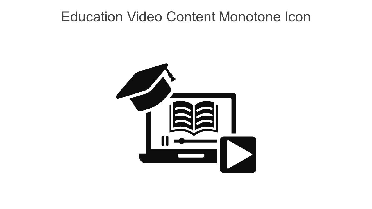 Education Video Content Monotone Icon In Powerpoint Pptx Png And Editable Eps Format Slide01