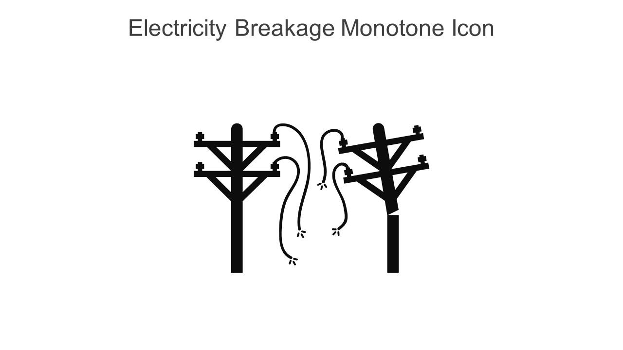 Electricity Breakage Monotone Icon In Powerpoint Pptx Png And Editable Eps Format