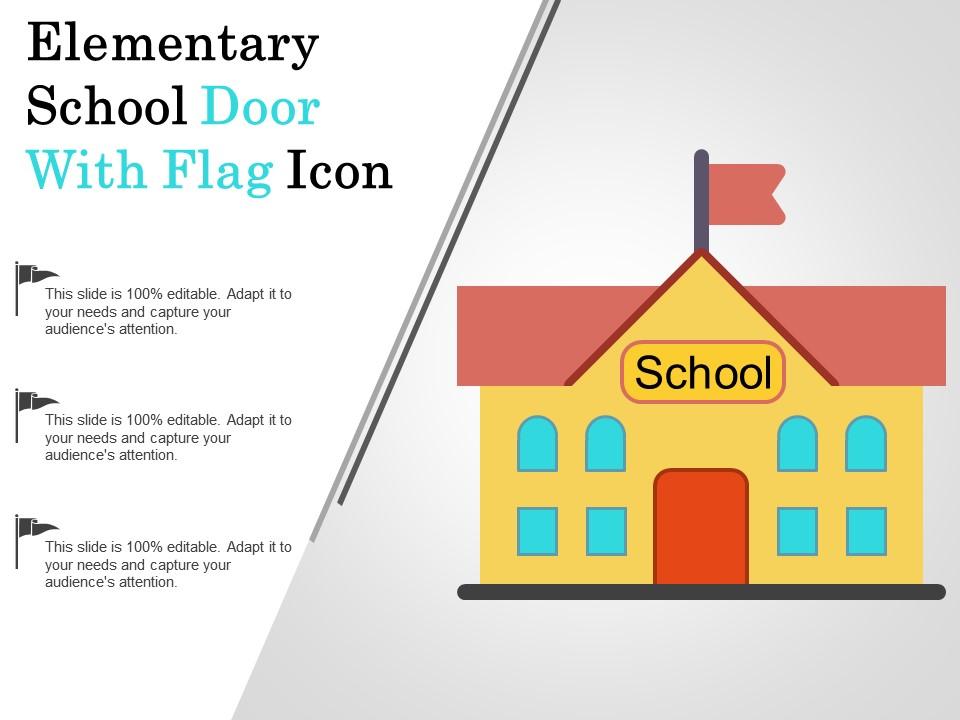 Elementary school door with flag icon Slide01