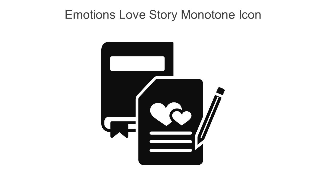 Emotions Love Story Monotone Icon In Powerpoint Pptx Png And Editable Eps Format