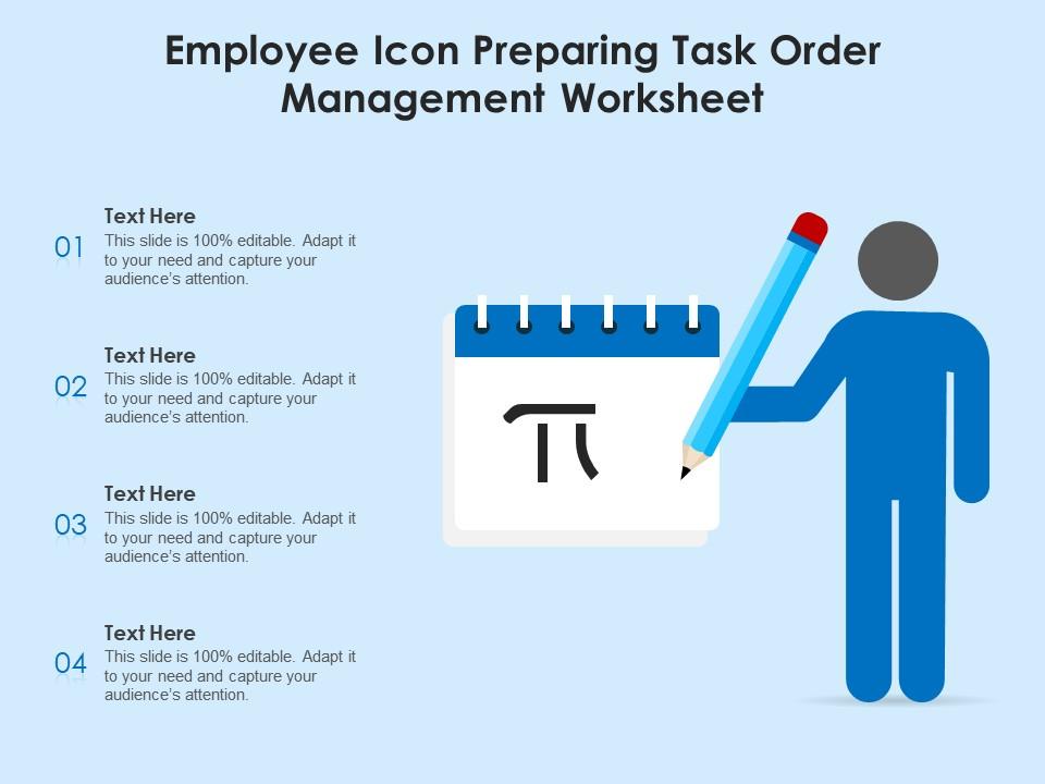 Employee icon preparing task order management worksheet Slide01
