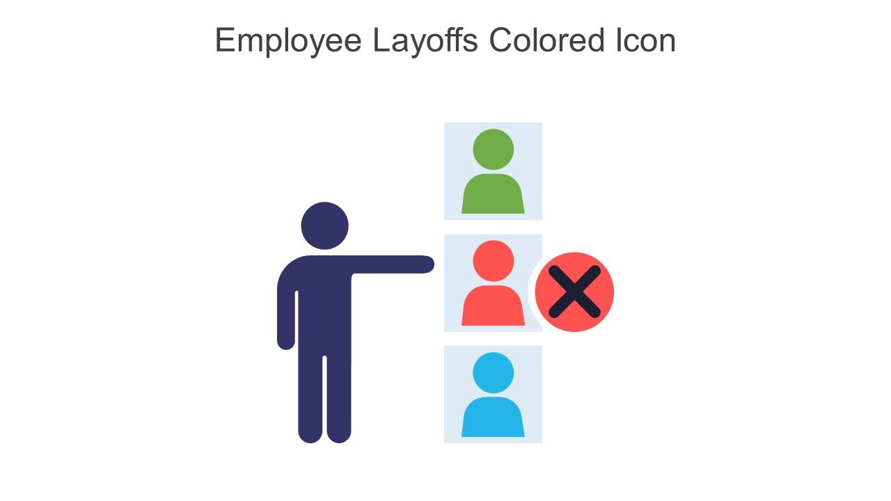Employee Layoffs Colored Icon In Powerpoint Pptx Png And Editable Eps Format Slide01