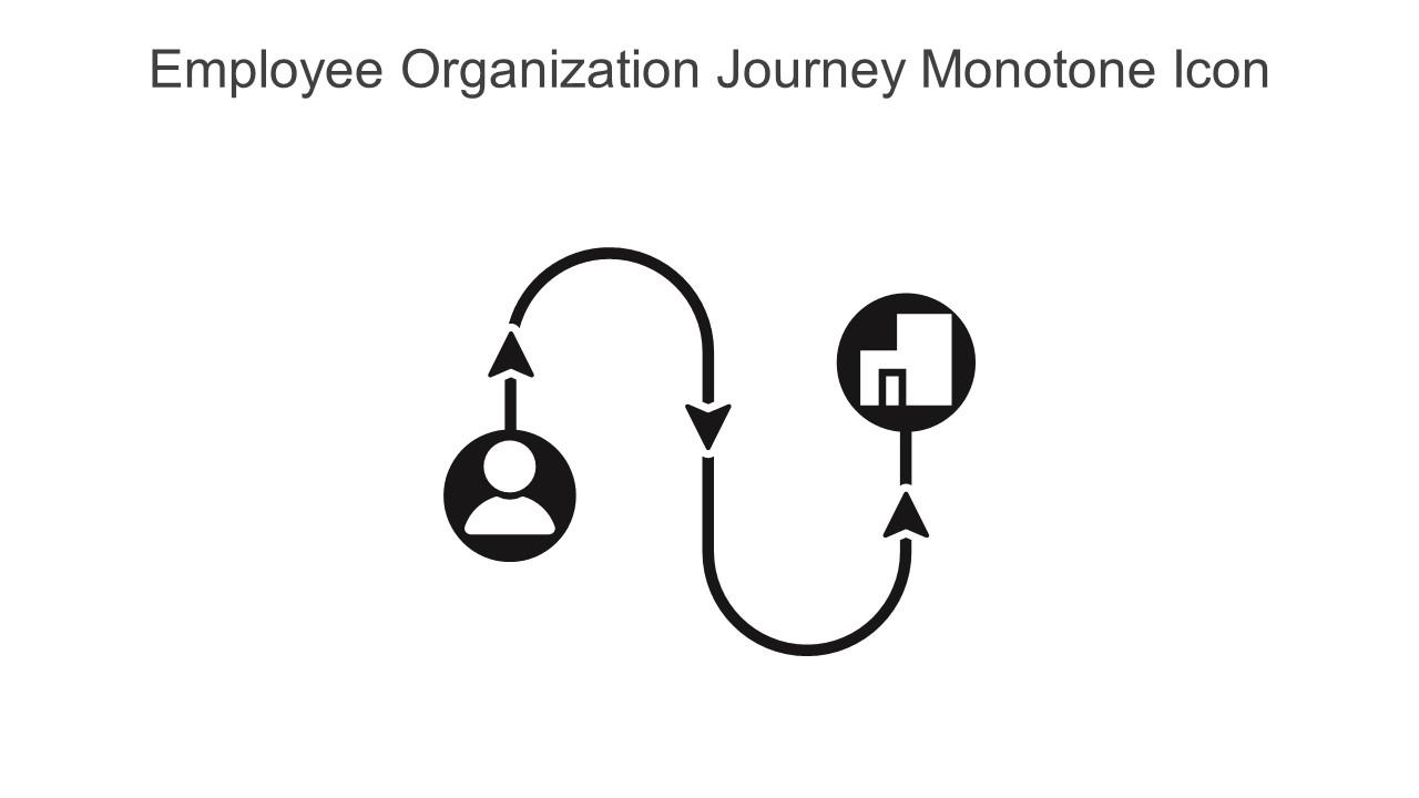 Employee Organization Journey Monotone Icon In Powerpoint Pptx Png And Editable Eps Format Slide01