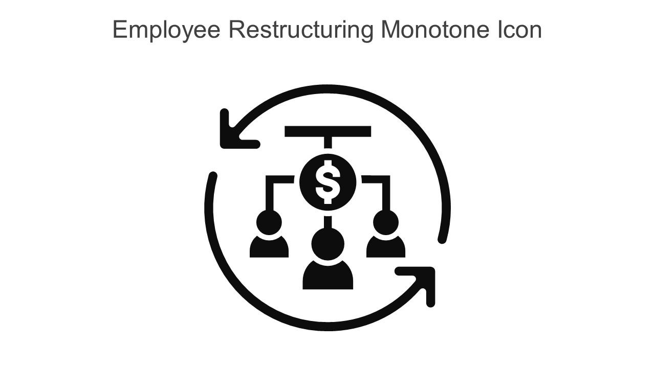 Employee Restructuring Monotone Icon In Powerpoint Pptx Png And Editable Eps Format Slide01