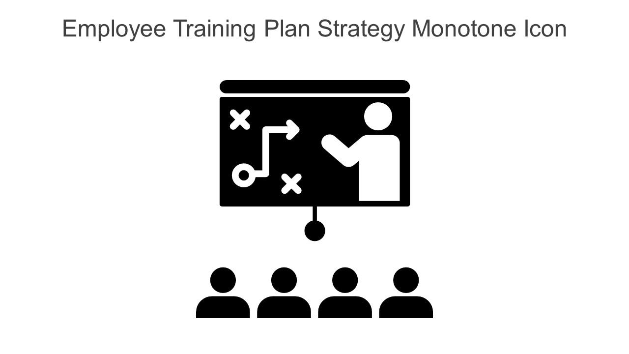 Employee Training Plan Strategy Monotone Icon In Powerpoint Pptx Png And Editable Eps Format Slide01
