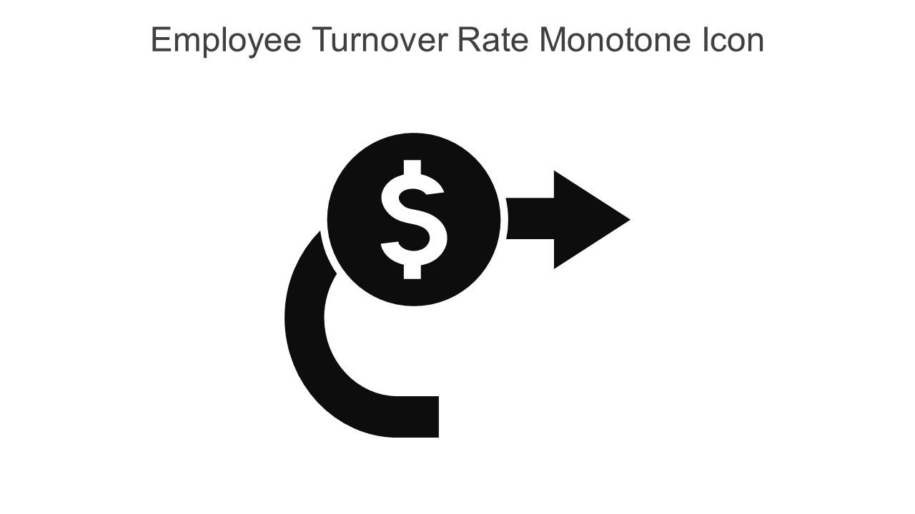 Employee Turnover Rate Monotone Icon In Powerpoint Pptx Png And Editable Eps Format Slide01