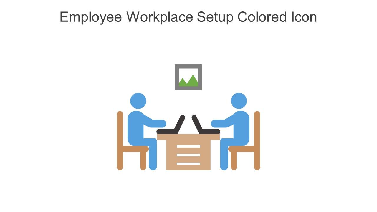 Employee Workplace Setup Colored Icon In Powerpoint Pptx Png And Editable Eps Format Slide01