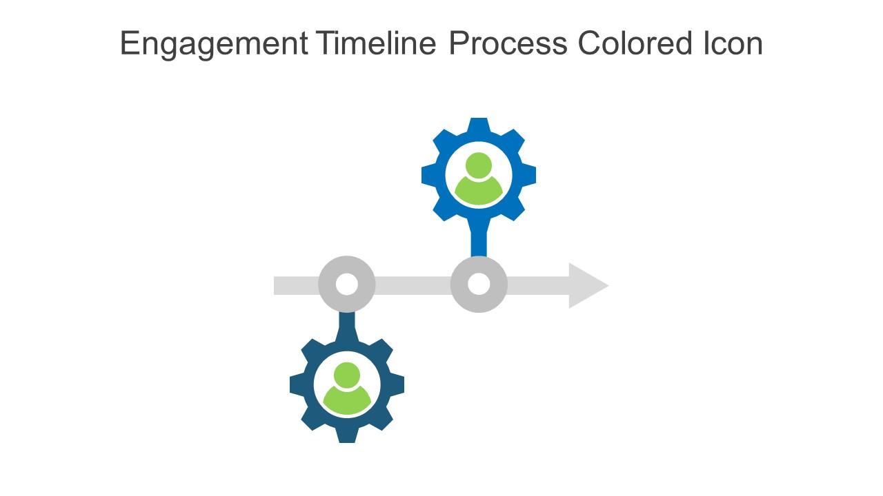 Engagement Timeline Process Colored Icon In Powerpoint Pptx Png And Editable Eps Format Slide01