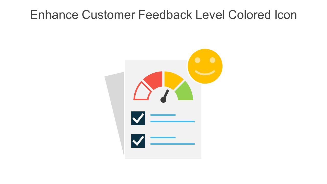 Enhance Customer Feedback Level Colored Icon In Powerpoint Pptx Png And Editable Eps Format