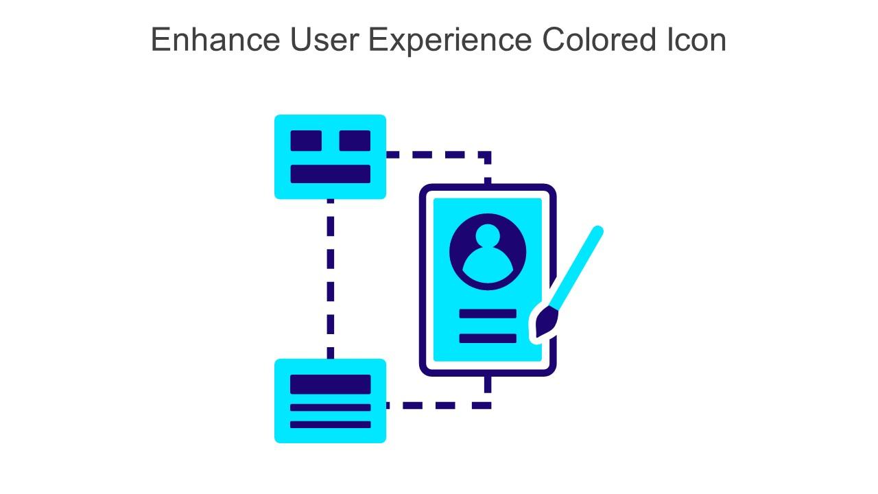 Enhance User Experience Colored Icon In Powerpoint Pptx Png And Editable Eps Format Slide01