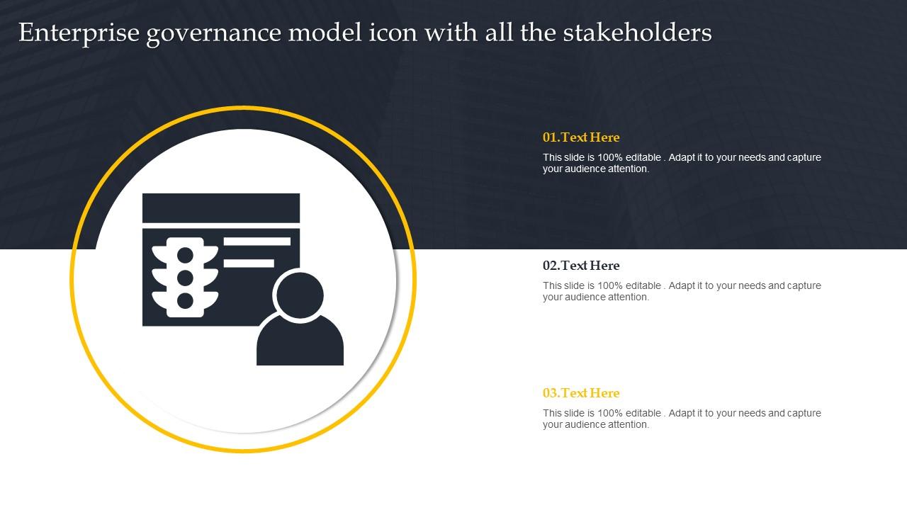 Enterprise Governance Model Icon With All The Stakeholders Slide01