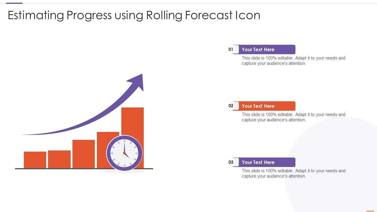 Estimating Progress Using Rolling Forecast Icon Slide01