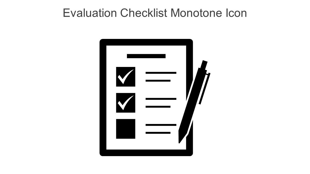 Evaluation Checklist Monotone Icon In Powerpoint Pptx Png And Editable Eps Format Slide01