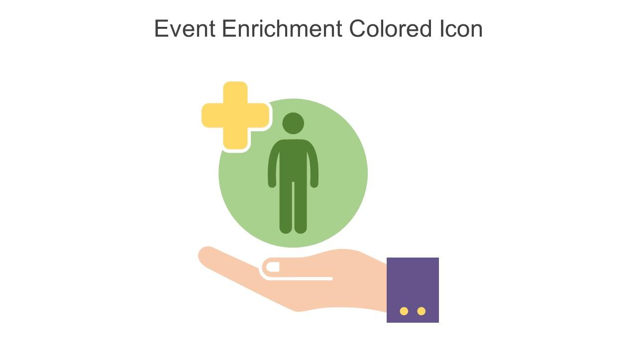 Event Enrichment Colored Icon In Powerpoint Pptx Png And Editable Eps Format