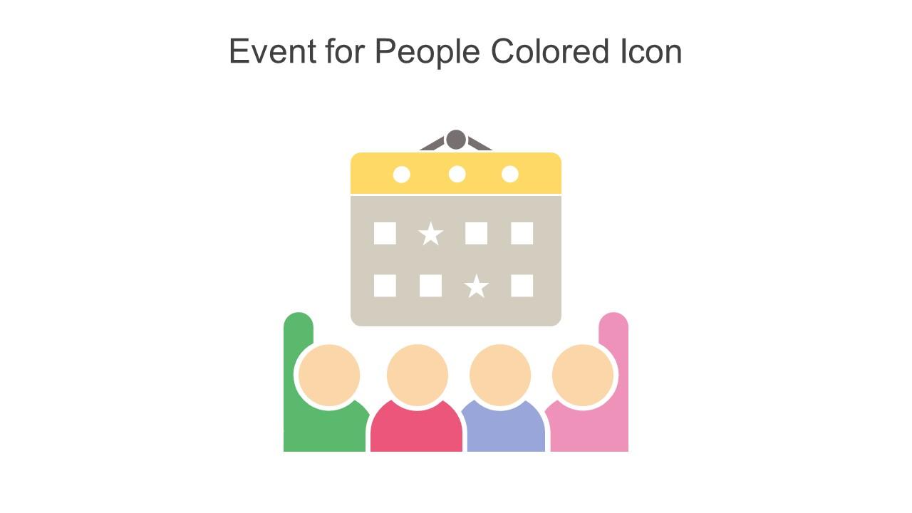 Event For People Colored Icon In Powerpoint Pptx Png And Editable Eps Format Slide01