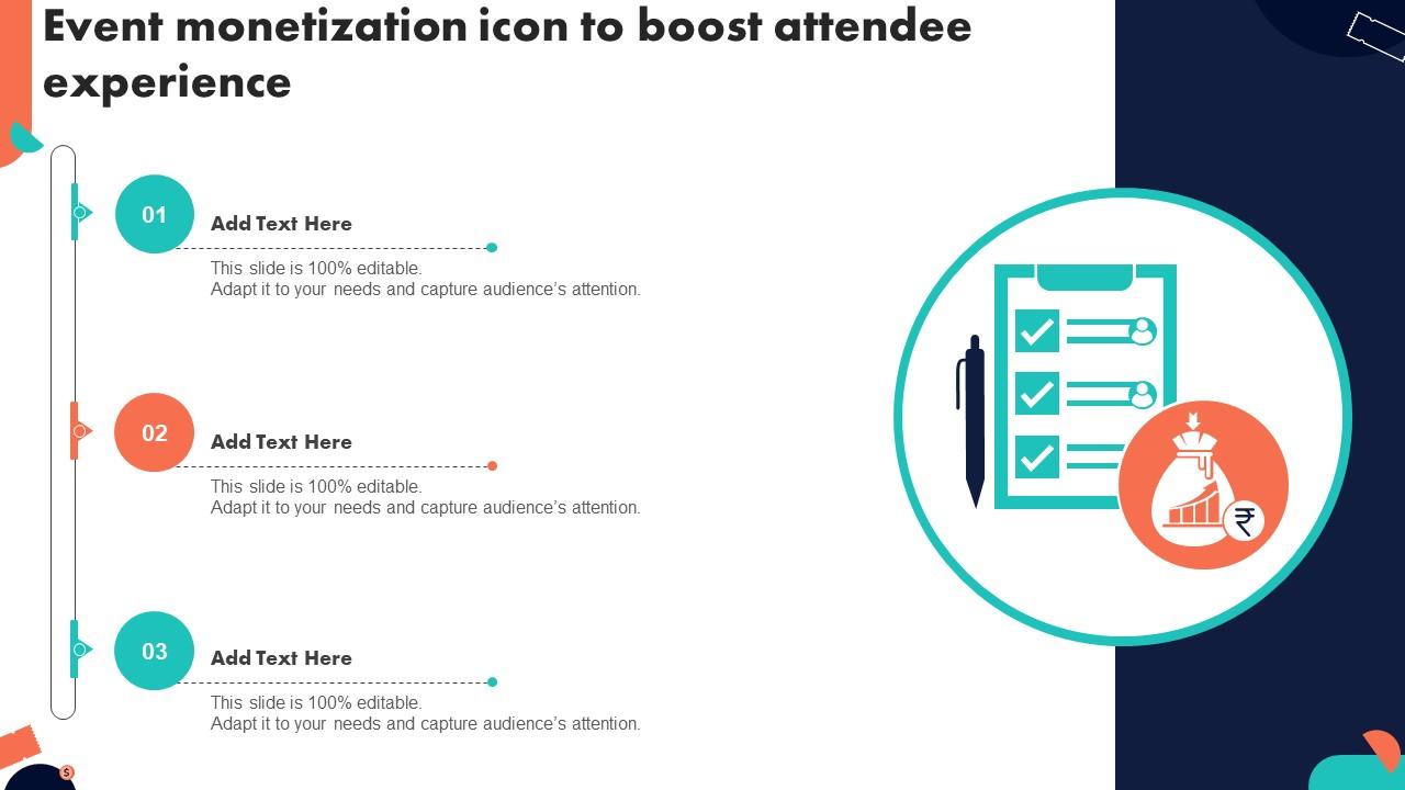 Event Monetization Icon To Boost Attendee Experience Ppt Example