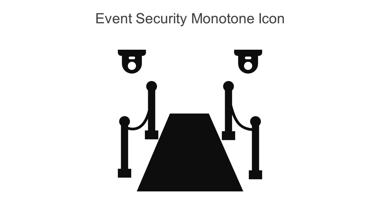 Event Security Monotone Icon In Powerpoint Pptx Png And Editable Eps Format Slide01