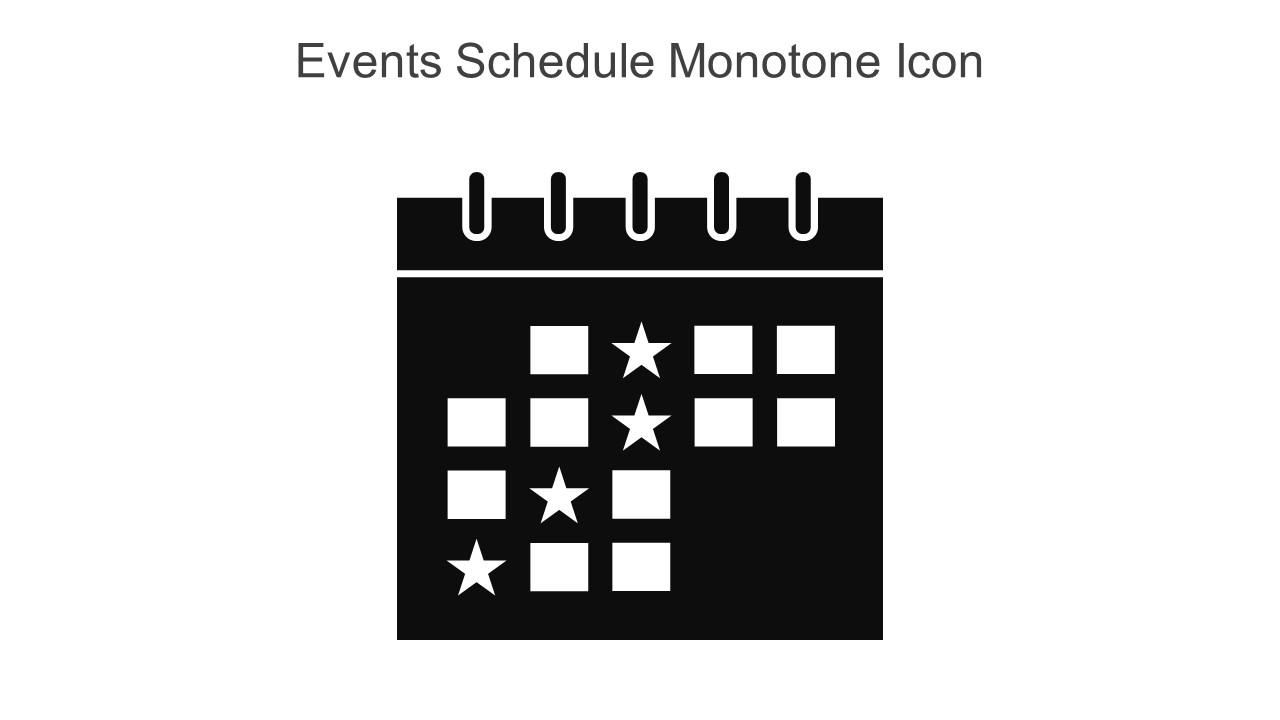 Events Schedule Monotone Icon In Powerpoint Pptx Png And Editable Eps Format Slide01