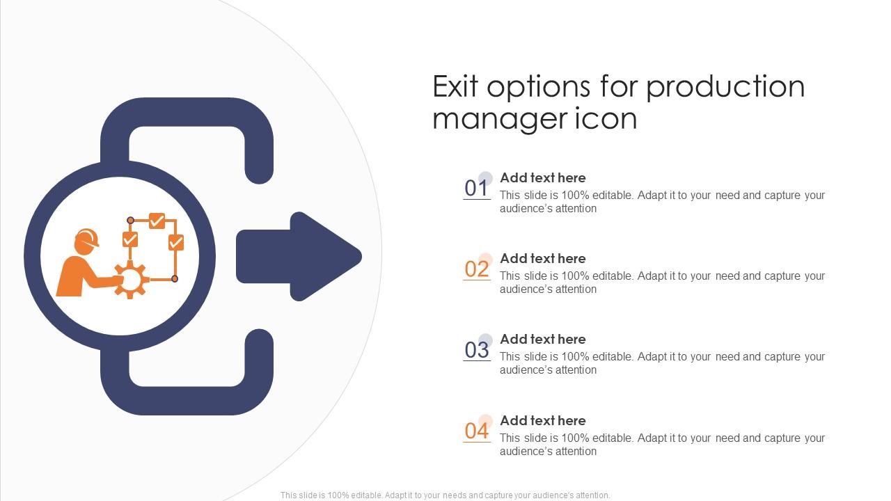 Exit Options For Production Manager Icon Slide01