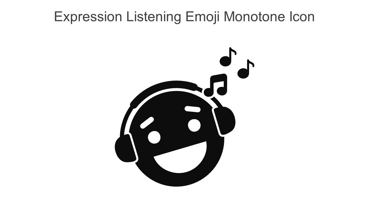 Expression Listening Emoji Monotone Icon In Powerpoint Pptx Png And Editable Eps Format