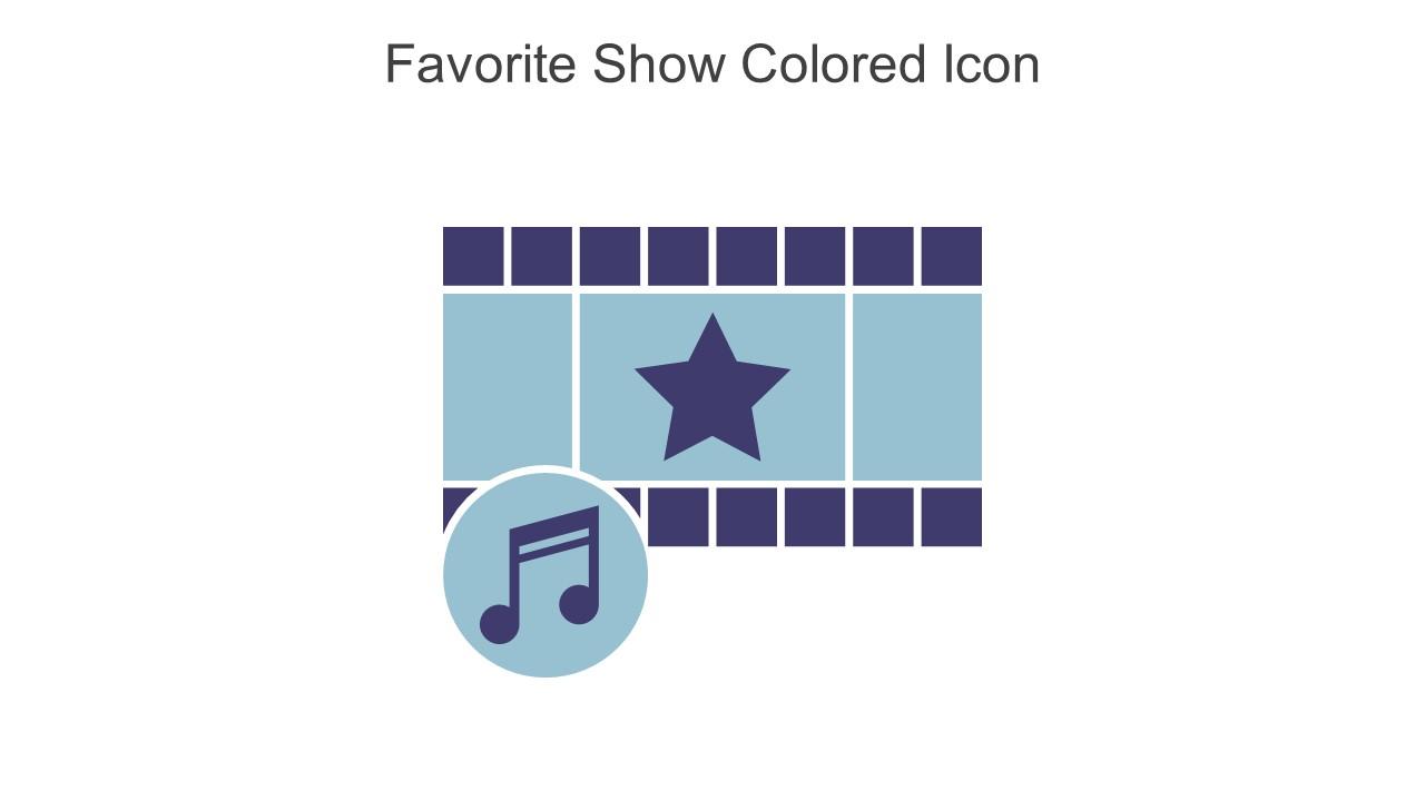 Favorite Show Colored Icon In Powerpoint Pptx Png And Editable Eps Format