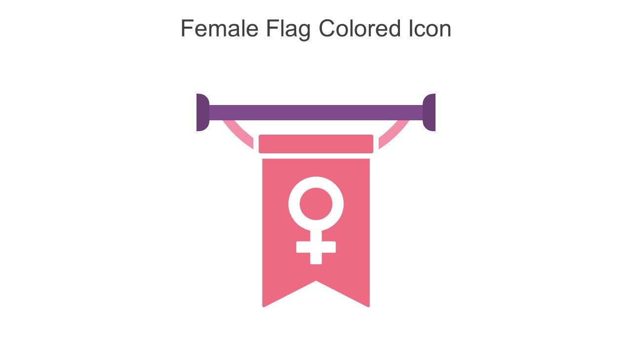 Female Flag Colored Icon In Powerpoint Pptx Png And Editable Eps Format Slide01