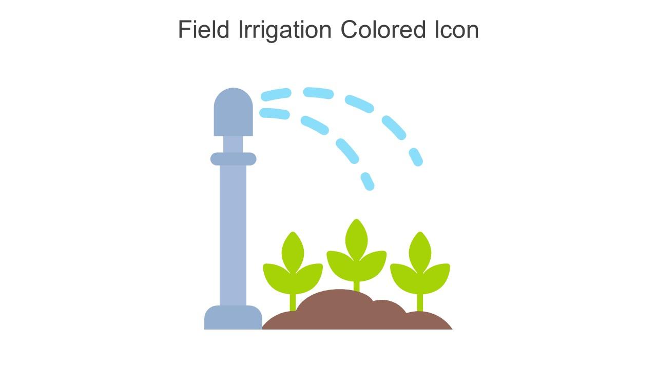 Field Irrigation Colored Icon In Powerpoint Pptx Png And Editable Eps Format Slide01