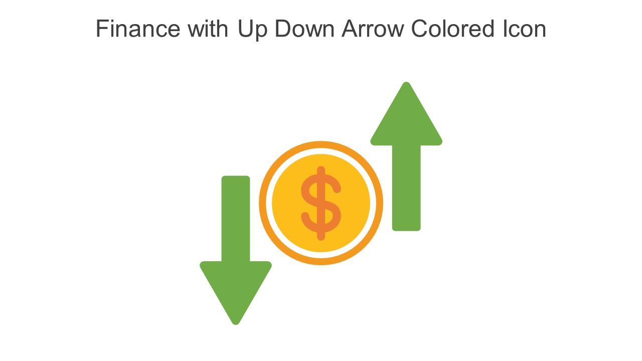 Finance With Up Down Arrow Colored Icon In Powerpoint Pptx Png And Editable Eps Format Slide01