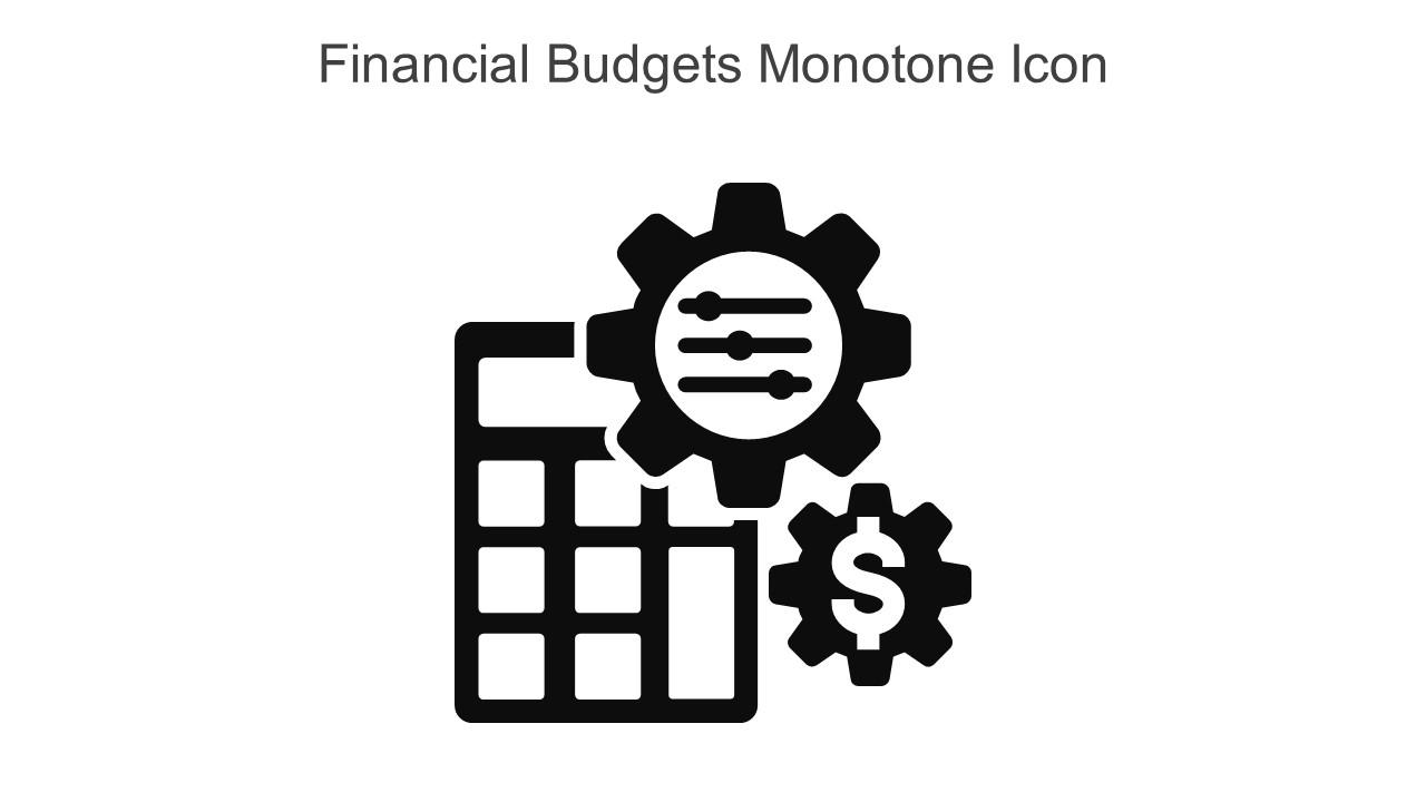 Financial Budgets Monotone Icon In Powerpoint Pptx Png And Editable Eps Format Slide01