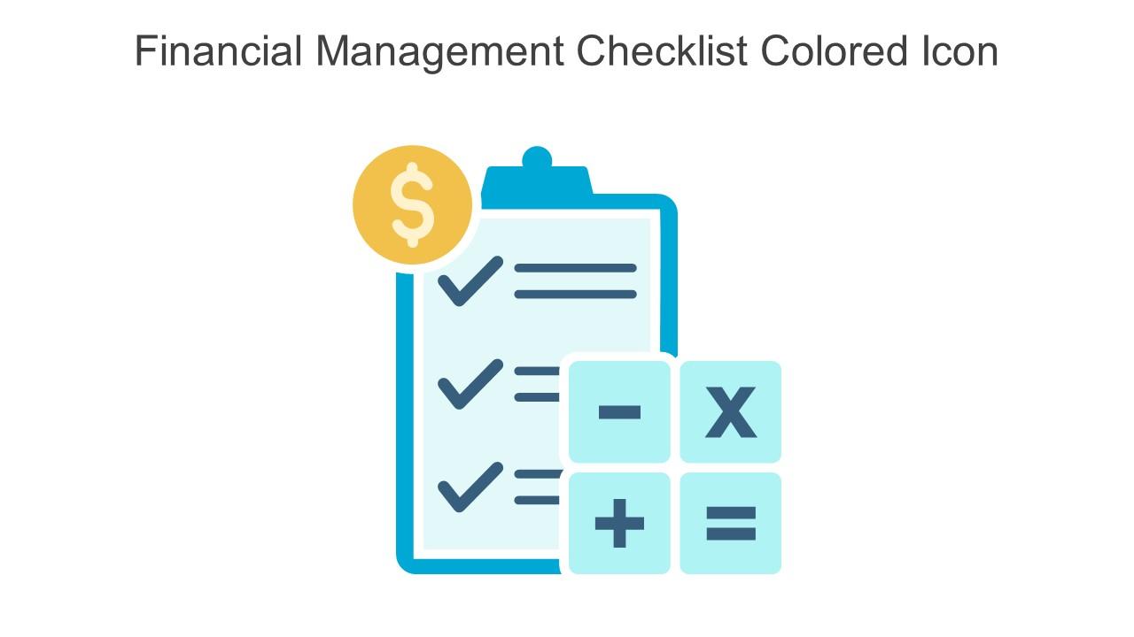 Financial Management Checklist Colored Icon In Powerpoint Pptx Png And Editable Eps Format Slide01