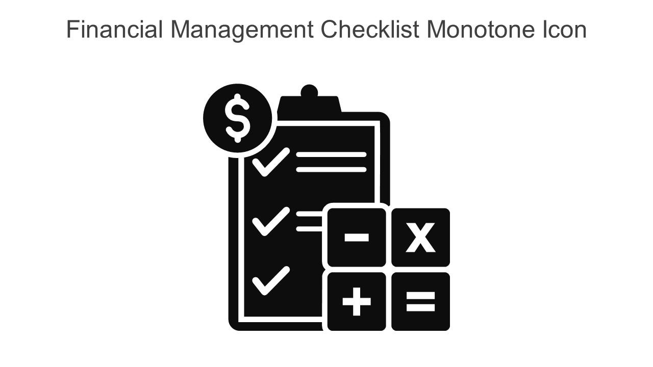 Financial Management Checklist Monotone Icon In Powerpoint Pptx Png And Editable Eps Format Slide01