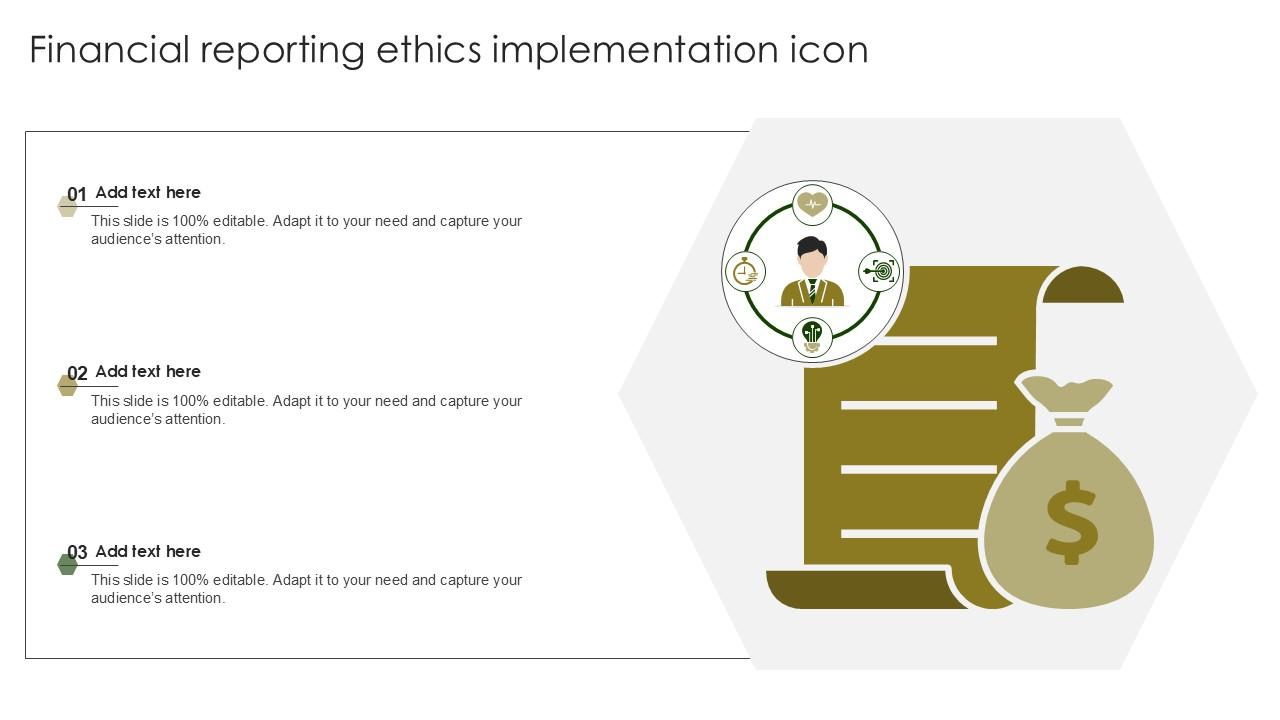 Financial Reporting Ethics Implementation Icon Ppt Powerpoint