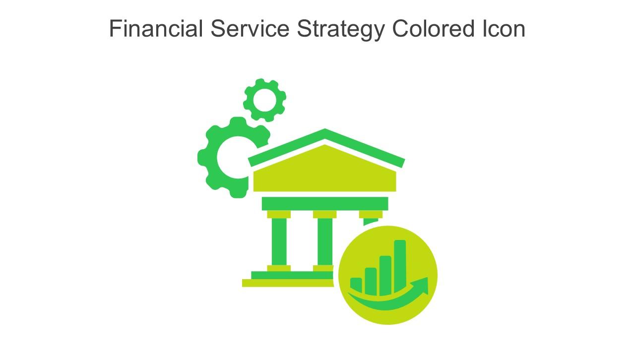 Financial Service Strategy Colored Icon In Powerpoint Pptx Png And Editable Eps Format