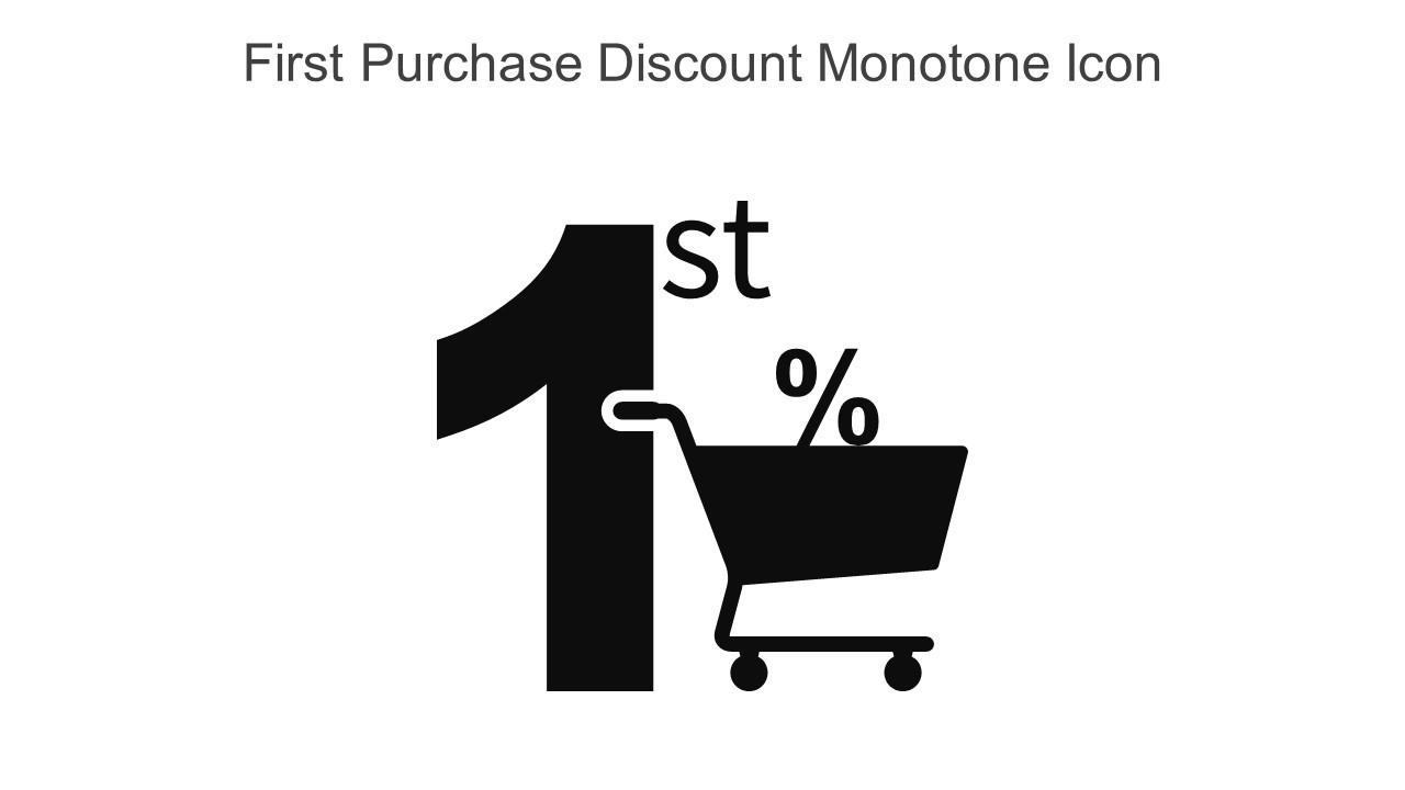 First Purchase Discount Monotone Icon In Powerpoint Pptx Png And Editable Eps Format Slide01