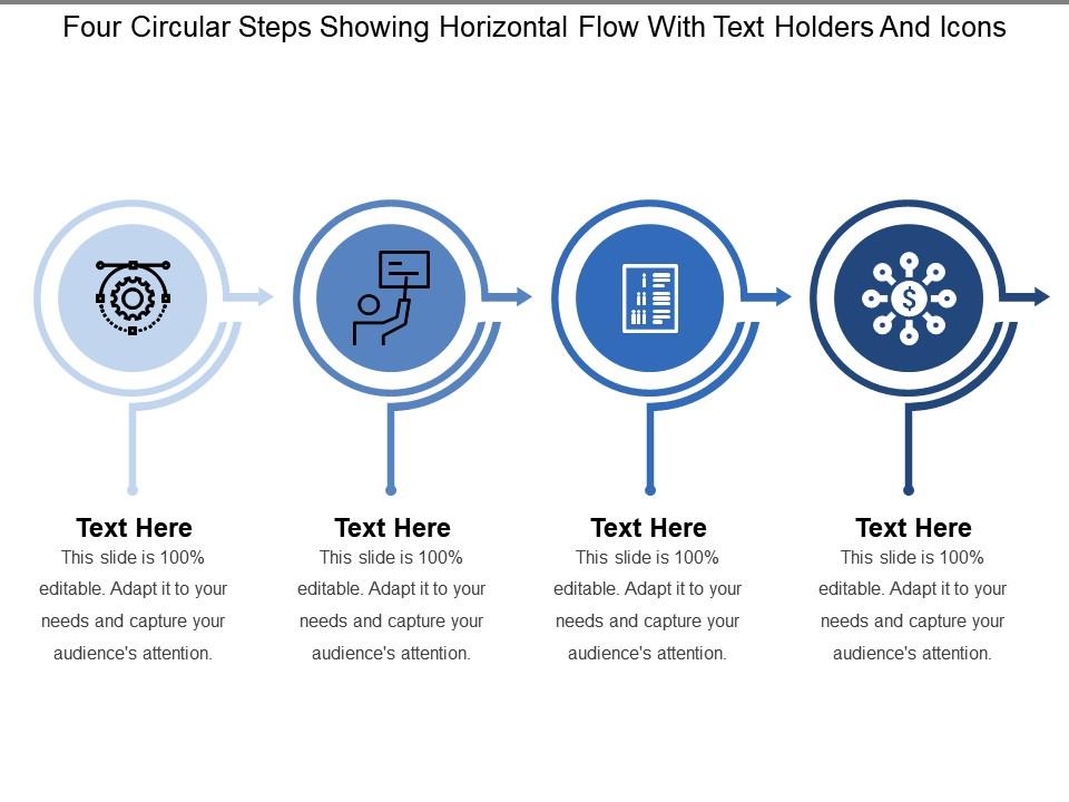 Four circular steps showing horizontal flow with text holders and icons Slide01
