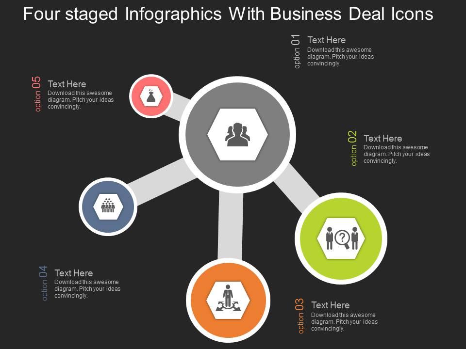 Four staged infographics with business deal icons flat powerpoint desgin Slide01