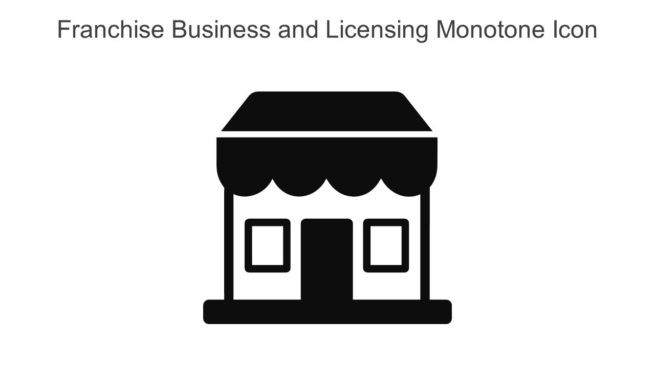 Franchise Business And Licensing Monotone Icon In Powerpoint Pptx Png And Editable Eps Format