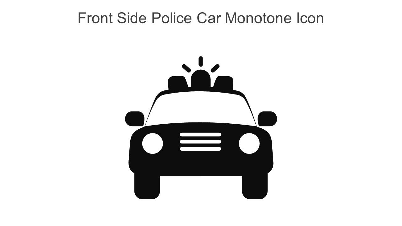 Front Side Police Car Monotone Icon In Powerpoint Pptx Png And Editable Eps Format