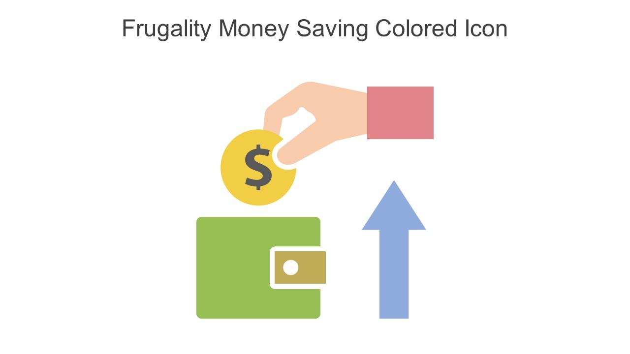 Frugality Money Saving Colored Icon In Powerpoint Pptx Png And Editable Eps Format Slide01