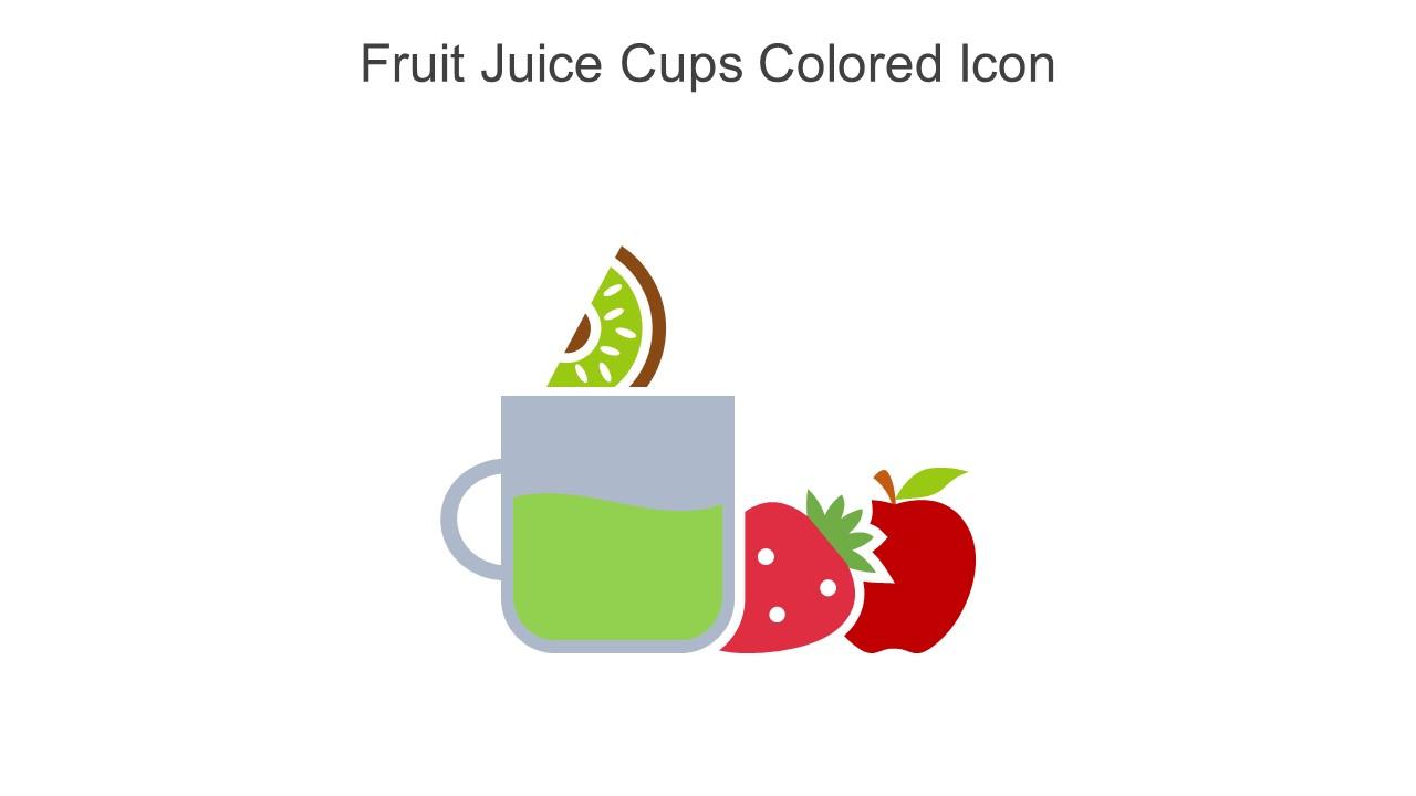 Fruit Juice Cups Colored Icon In Powerpoint Pptx Png And Editable Eps Format Slide01