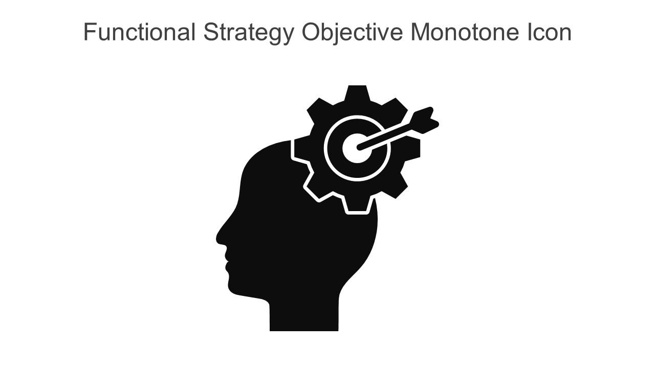 Functional Strategy Objective Monotone Icon In Powerpoint Pptx Png And Editable Eps Format Slide01