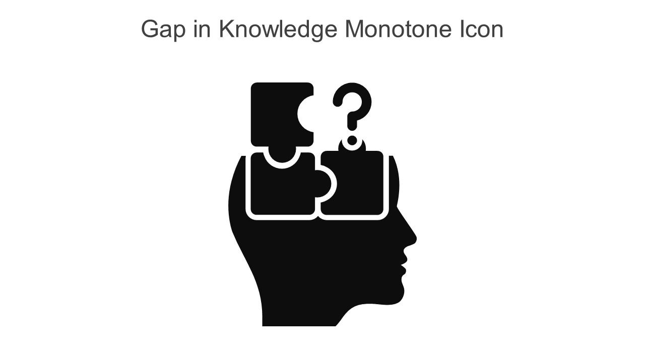 Gap In Knowledge Monotone Icon In Powerpoint Pptx Png And Editable Eps Format Slide01