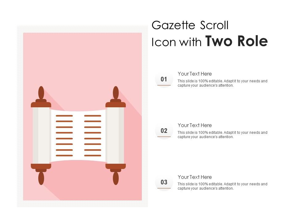 Gazette scroll icon with two role Slide01
