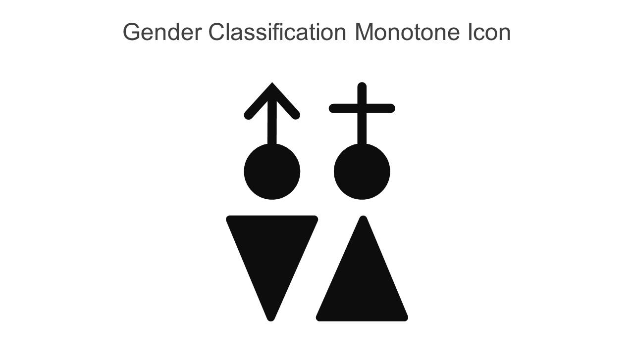 Gender Classification Monotone Icon In Powerpoint Pptx Png And Editable Eps Format Slide01