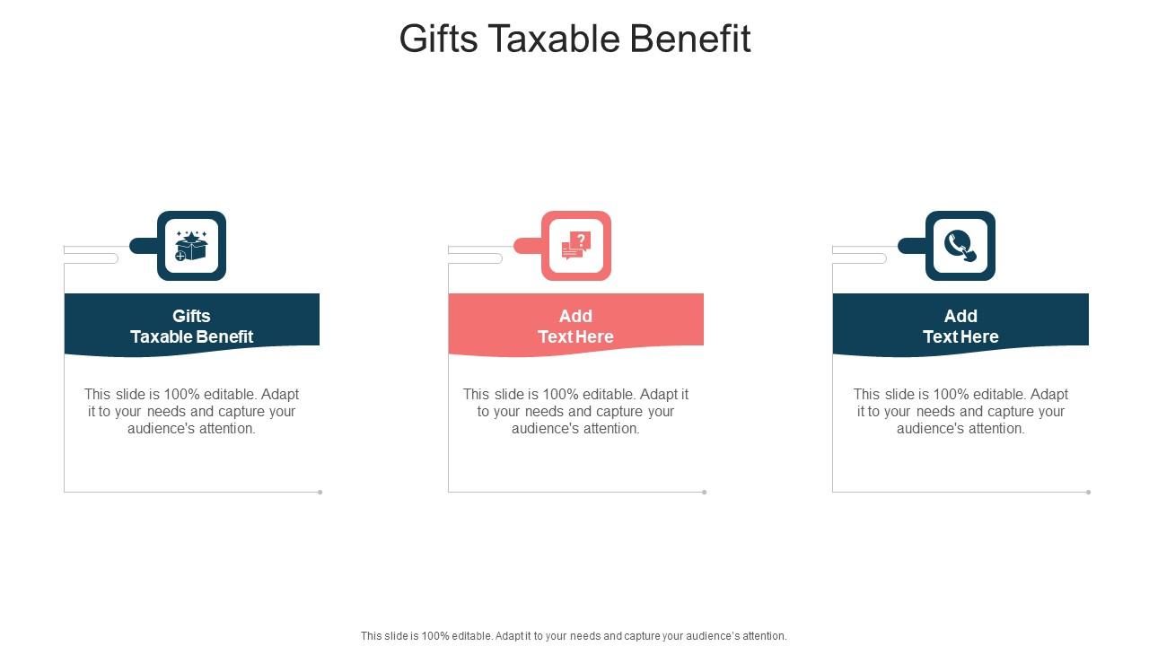 Gifts Taxable Benefit In Powerpoint And Google Slides Cpb