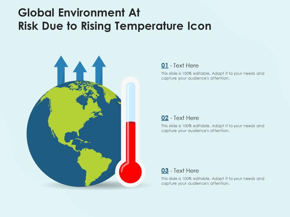 Global environment at risk due to rising temperature icon Slide01