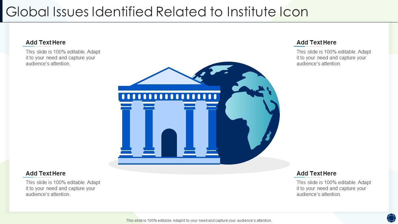 Global issues identified related to institute icon Slide01