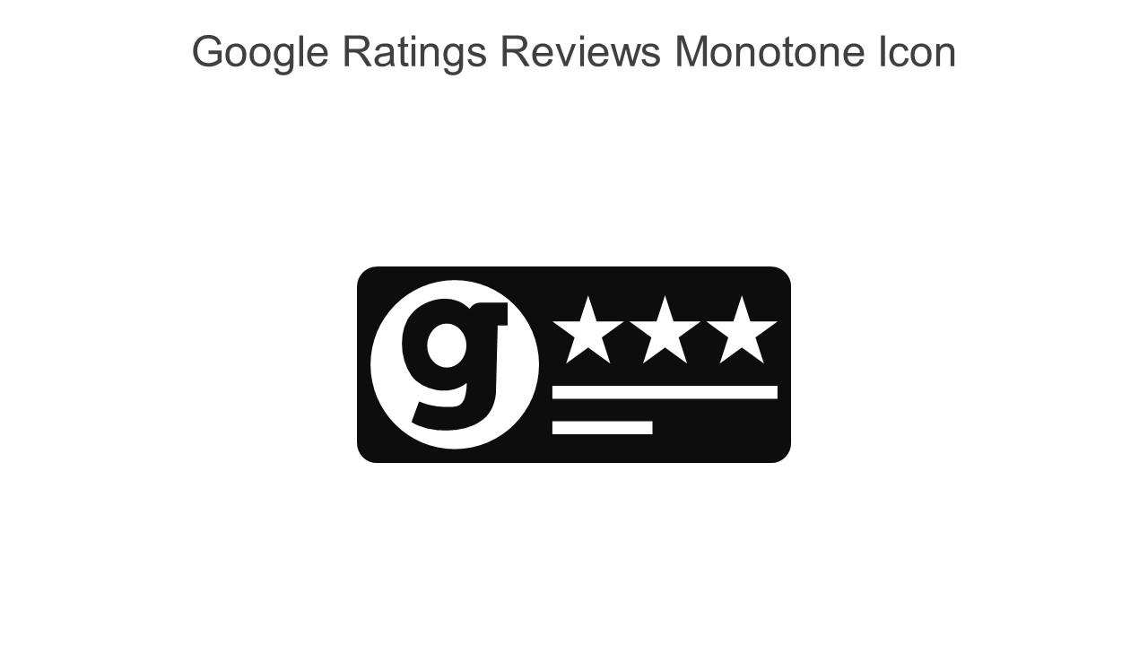 Google Ratings Reviews Monotone Icon In Powerpoint Pptx Png And Editable Eps Format