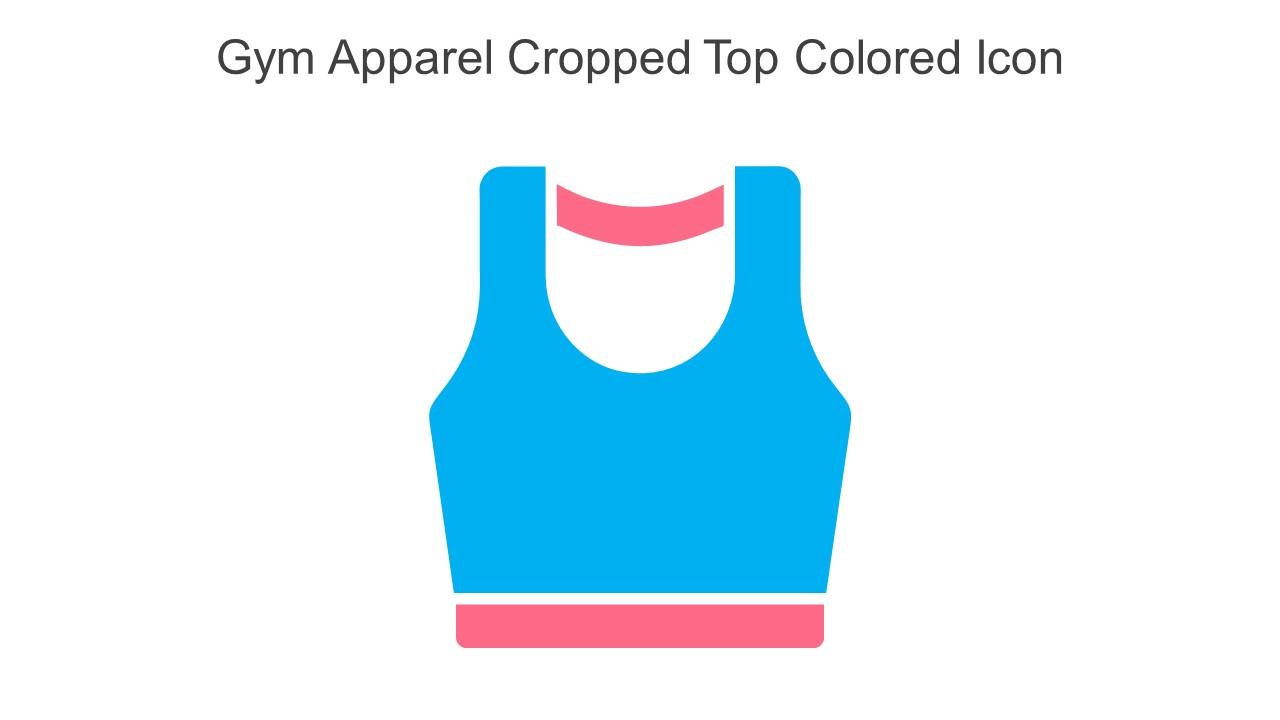 Gym Apparel Cropped Top Colored Icon In Powerpoint Pptx Png And Editable Eps Format